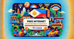 Republic Act 10929: Free Internet Access in Public Places Act